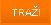 Traži